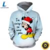 Im Lucky To Have You Mickey Cute 3D Printed Hoodie 2 Im Lucky To Have You Mickey Cute 3D Printed Hoodie pmhf5l.jpg