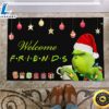 The Grinch Door Mat Welcome Friends Funny Holiday nnggah.jpg