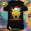 Baby Yoda Santa Hat Hug Dollar General Happy Hallothanksmas Shirt g1sma1.jpg