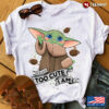 Baby Yoda Too Cute I Am Shirt bkzhnd.jpg