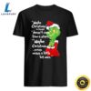 Classic Dr. Seuss How The Grinch Stole Christmas Vintage Quote Shirt 3 Classic Dr. Seuss How The Grinch Stole Christmas Vintage Quote Shirt cub969.jpg