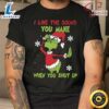 Funny Grinch Christmas Shirt, I Like The Sound When You Shut Up T-Shirt 3 Funny Grinch Christmas Shirt I Like The Sound When You Shut Up T Shirt ia83jq.jpg