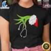 Grinch Nurse Stethoscope Christmas Grinchmas T-Shirt 3 Grinch Nurse Stethoscope Christmas Grinchmas T Shirt