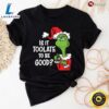 Is It Too Late To Be Good Grinch Teacher T-Shirt 3 Is It Too Late To Be Good Grinch Teacher T Shirt acpxan.jpg