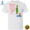Maybe Christmas Doesnt Come From A Store The Grinch Christmas Shirt 2 Maybe Christmas Doesnt Come From A Store The Grinch Christmas Shirt bq5i4k.jpg