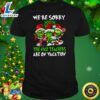 Santa Gnomes On Grinch We’re Sorry The Nice Teachers Are On Vacation Merry Christmas Shirt 3 Santa Gnomes On Grinch We re Sorry The Nice Teachers Are On Vacation Merry Christmas Shirt al0sor.jpg