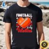 Funny Football Is My Valentine Happy Valentine’s Day Couple T-Shirt 2 Funny Football Is My Valentine Happy Valentine’s Day Couple T Shirt Tshirt
