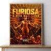 Furiosa A Mad Max Saga 2024 Poster 3 Furiosa A Mad Max Saga 2024 Poster