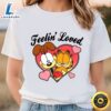 Garfield Valentine’s Day Feelin Loved T-Shirt 2 Garfield Valentine’s Day Feelin Loved T Shirt t shirt