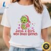 Just A Girl Who Loves Grinch’s Valentine Shirt Tshirt
