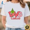 Love Costco Grinch’s Valentine Shirt Tee
