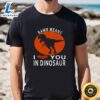 Rawr Means I Love You In Dinosaur Valentine’s Day Gift T-Shirt 3 Rawr Means I Love You In Dinosaur Valentine's Day Gift T Shirt