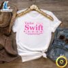 Taylor Swift Presidential Campaign 2024 T Shirt