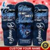 Tennessee Titans NFL-Custom Tumbler You Are My Sweet 2 Tennessee Titans NFL Custom Tumbler You Are My Sweet