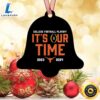 Texas Longhorns 2023 2024 College Football Playoff It's Our Time Ornaments