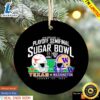 Texas Vs Washington Playoff Semifinal Allstate Sugar Bowl Jan 1 2024 Ornament 2 Texas Vs Washington Playoff Semifinal Allstate Sugar Bowl Jan 1 2024 Ornament