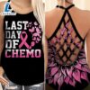 Breast Cancer Awareness Criss-Cross Tank Top Pink Sunflower Last Day Of Chemo 3 Breast Cancer Awareness Criss Cross Tank Top Pink Sunflower Last Day Of Chemo