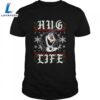Disney Frozen Olaf Hug Life Ugly Christmas T-Shirt 2 Disney Frozen Olaf Hug Life Ugly Christmas T-Shirt