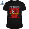 Jason Varhoes If It Involves Horror Movies Pizza And A Couch Shirts