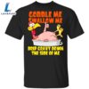 Turkey Gobble Me Swallow Me Drip Gravy Down Side Of Me T-Shirt Funny Thanksgiving Shirt Design