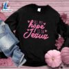 All My Hope Is In Jesus Sweatshirt Pink Edition