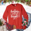 Baking Spirits Bright Sweatshirt