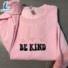 Merry Christmas Be Kind Embroidered Sweatshirt Gift Christmas 3 Be Kind Embroidered Sweatshirt Gift Christmas