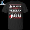Be Nice To The Veteran Santa Is Watching Shirt