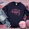 Choose Happy Sweatshirt Pink Edition