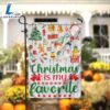 Merry Christmas Christmas Is My Favorite Garden FlagXmas, Garden Flags, Outdoor Xmas Flags 2 Christmas Is My Favorite Garden FlagXmas, Garden Flags, Outdoor Xmas Flags