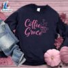 Coffee And Grace Sweatshirt Pink Edition