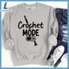 Crochet Mode ON Sweatshirt