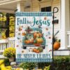 Fall Flag Fall For Jesus He Never Leaves Pumpkins Truck Thanksgiving Halloween Flag, Halloween Garden Flags 2 Fall Flag Fall For Jesus He Never Leaves Pumpkins Truck Thanksgiving Halloween Flag, Halloween Garden Flags