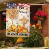 Fall Thanksgiving Flag Fall For Jesus He Never Leaves Flag, Halloween Garden Flags 3 Fall Thanksgiving Flag Fall For Jesus He Never Leaves Flag, Halloween Garden Flags