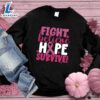 Fight Believe Hope Survive Colored Edition Sweatshirt