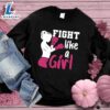 Fight Like A Girl Colored Edition Sweatshirt , Cancer Awareness Shirt 2 Fight Like A Girl Colored Edition Sweatshirt
