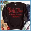 Girls Trip Colored Print Christmas Version Sweatshirt - Gift Christmas Sweatshirt 3 Girls Trip Colored Print Christmas Version Sweatshirt
