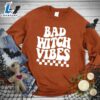Happy Hallothanksmas Gift Funny Bad Witch Vibes Sweatshirt