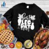 Happy Hallothanksmas Gift Funny Best Leg Day Ever Version Sweatshirt