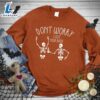 Happy Hallothanksmas Gift Funny Don't Worry I Got Your Back Sweatshirt