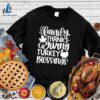 Happy Hallothanksmas Gift Funny Family Thanksgiving Turkey Blessings Version Sweatshirt