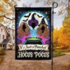 Hocus Pocus Halloween Three Witches It's Just A Bunch Of Hocus Pocus Flag, Halloween Garden Flags 2 Hocus Pocus Halloween Three Witches It's Just A Bunch Of Hocus Pocus Flag, Halloween Garden Flags