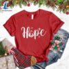 Hope Christmas T-Shirt