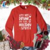 I'm Not Drunk I'm Full Of Holiday Spirit Sweatshirt - Gift Christmas Sweatshirt 3 I'm Not Drunk I'm Full Of Holiday Spirit Sweatshirt