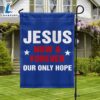 Merry Christmas Jesus Now & Forever Our Only Hope Flag - Christian Flag 2 Jesus Now & Forever Our Only Hope Flag - Christian Flag