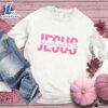Jesus The Way The Truth The Life Sweatshirt Pink Edition