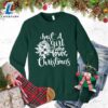 Just A Girl Who Loves Christmas Sweatshirt