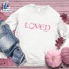 Loved Sweatshirt Pink Edition