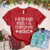 Mermaid Kisses And Christmas Wishes T-Shirt