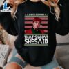 Michael Scott Santas Coming Thats What She Said Ugly Christmas Shirt
